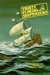 Book cover of Thirty Florida Shipwrecks by Kevin M McCarthy