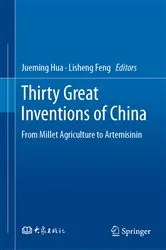 Book cover of Thirty Great Inventions of China by Jueming Hua