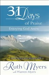 Book cover of Thirty-One Days of Praise by Ruth Myers