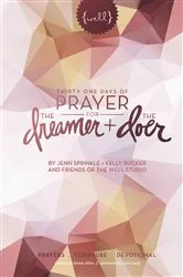 Book cover of Thirty One Days of Prayer for the Dreamer and Doer by Jenn Sprinkle