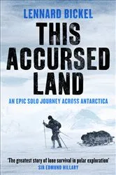 Book cover of This Accursed Land by Lennard Bickel