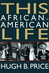 Book cover of This African-American Life by Hugh B. Price