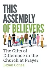 Book cover of This Assembly of Believers by Bryan Cones
