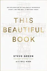 Book cover of This Beautiful Book by Steve Green