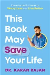 Book cover of This Book May Save Your Life by Karan Rajan