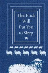 Book cover of This Book Will Put You to Sleep by Chronicle Books