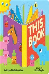 Book cover of This Book by Kathryn Madeline Allen