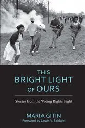 Book cover of This Bright Light of Ours by Maria Gitin