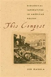 Book cover of This Compost by Jed Rasula