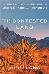 Book cover of This Contested Land by McKenzie Long