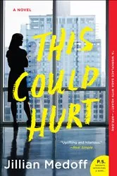 Book cover of This Could Hurt by Jillian Medoff