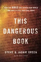 Book cover of This Dangerous Book by Steve Green