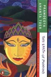 Book cover of This Earth of Mankind by Pramoedya Ananta Toer
