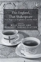 Book cover of This England, That Shakespeare by Margaret Tudeau-Clayton