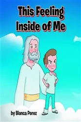 Book cover of This Feeling Inside of Me by Blanca Perez
