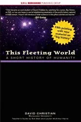 Book cover of This Fleeting World (AP World History & Teachers' Edition) by David Christian