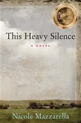 Book cover of This Heavy Silence by Nicole Mazzarella