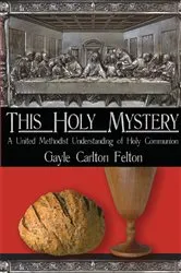 Book cover of This Holy Mystery by Gayle Carlton Felton
