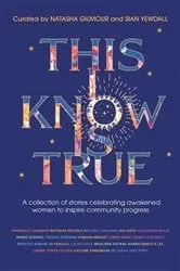 Book cover of This I Know Is True by Natasha Gilmour