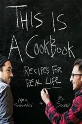 Book cover of This Is a Cookbook by Max Sussman
