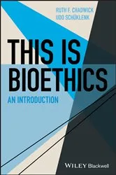 Book cover of This Is Bioethics by Ruth F. Chadwick