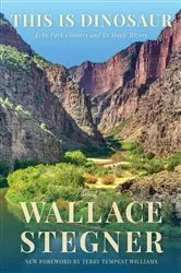 Book cover of This Is Dinosaur by Wallace Stegner