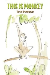Book cover of This is Monkey by Tina Penfold