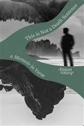 Book cover of This is Not a Death Sentence by Anton Jones