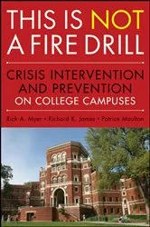 Book cover of This is Not a Firedrill by Rick A. Myer