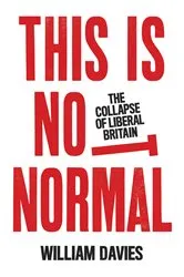 Book cover of This is Not Normal by William Davies