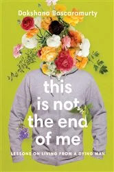 Book cover of This Is Not the End of Me by Unknown