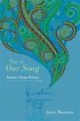 Book cover of This Is Our Song by Janet Wootton
