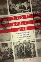 Book cover of This Is Really War by Emilie Le Beau Lucchesi