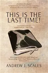 Book cover of this is the last time by Chris Taylor