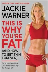 Book cover of This Is Why You're Fat (And How to Get Thin Forever) by Unknown