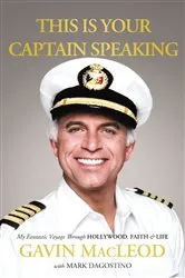 Book cover of This Is Your Captain Speaking by Gavin MacLeod