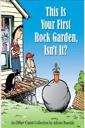 Book cover of This Is Your First Rock Garden, Isn't It? by Unknown