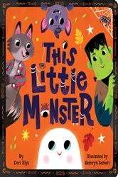 Book cover of This Little Monster by Dori Elys