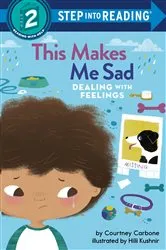 Book cover of This Makes Me Sad by Courtney Carbone