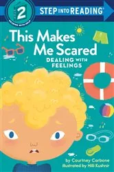 Book cover of This Makes Me Scared by Courtney Carbone