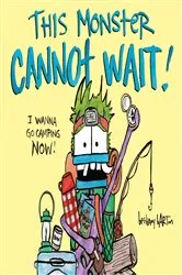 Book cover of This Monster Cannot Wait! by Bethany Barton