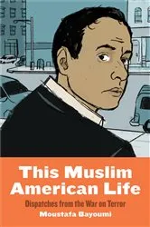 Book cover of This Muslim American Life by Moustafa Bayoumi