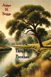 Book cover of This, My Brother by Unknown