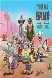 Book cover of This Old Band by Tamera Will Wissinger