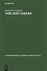 Book cover of This our Caesar by Gordon W. Couchman