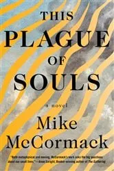 Book cover of This Plague of Souls by Mike McCormack