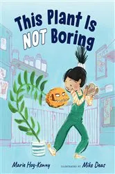 Book cover of This Plant Is Not Boring by Marie Hoy-Kenny