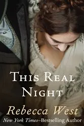 Book cover of This Real Night by Rebecca West