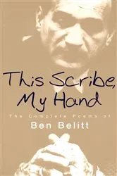 Book cover of This Scribe, My Hand by Ben Belitt