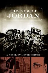 Book cover of This Side of Jordan by Monte Schulz